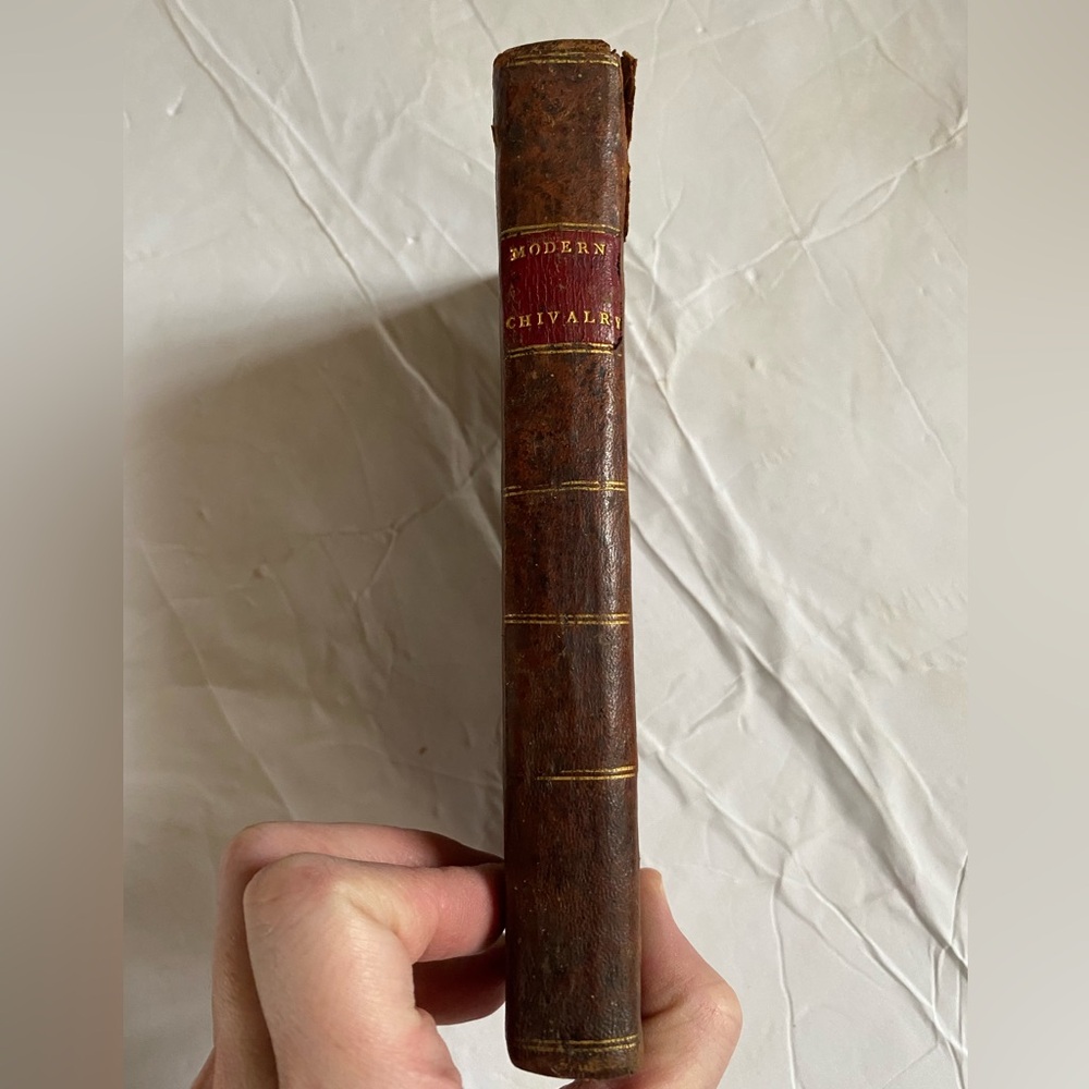 Modern Chivalry: Adventures Of Captain And TEAGUE O’REGAN. H.H.Brackenride 1815